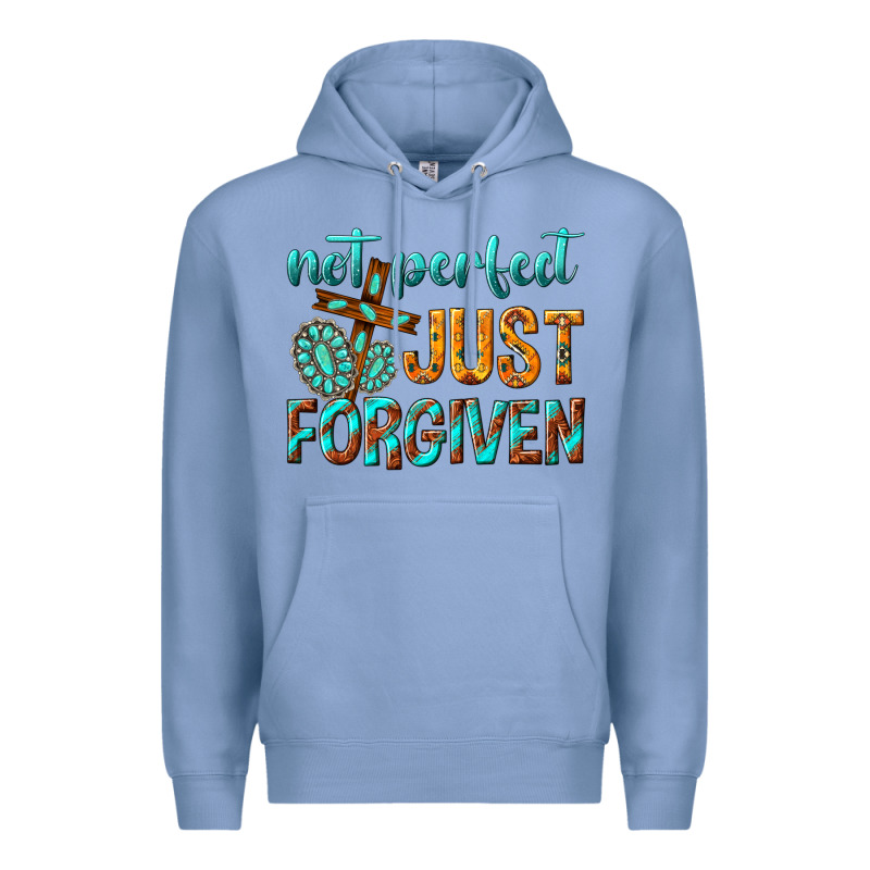 Not Perfect Just Forgiven Premium Hoodie by texasbilliewilder | Teevron