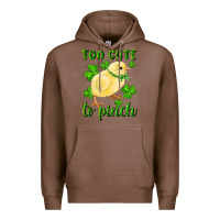Chestnut Too Cute To Pinch Chick Premium Hoodie - RanaPortraitStore