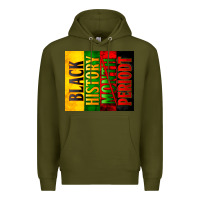 Army Green black history month periodt Premium Hoodie - Zillion Design Studio