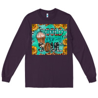 Plum cold like my soul Long Sleeve Tee - BarkalooDesign