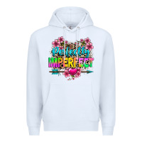 White perfectly imperfect Premium Hoodie - texasbilliewilder