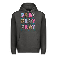 Charcoal Heather pray on it pray over it pray throught it Premium Hoodie - texasbilliewilder