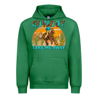 Emerald cowboy take me away Urban Hoodie - texasbilliewilder