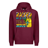 Burgundy raised on sweet tea and jesus Premium Hoodie - texasbilliewilder
