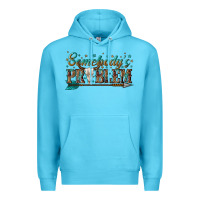 Ocean Blue somebodys problem Premium Hoodie - texasbilliewilder
