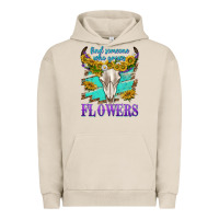 Pigment French Oak find someone who grows flowers Urban Hoodie - texasbilliewilder