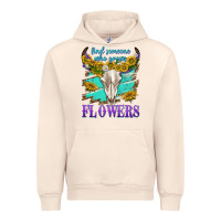 Sandshell find someone who grows flowers Urban Hoodie - texasbilliewilder