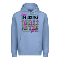 Colony Blue sorry im cranky im going through my terrible fifties right now Premium Hoodie - texasbilliewilder