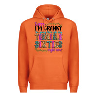 Carrot sorry im cranky im going through my terrible sixties right now Premium Hoodie - texasbilliewilder