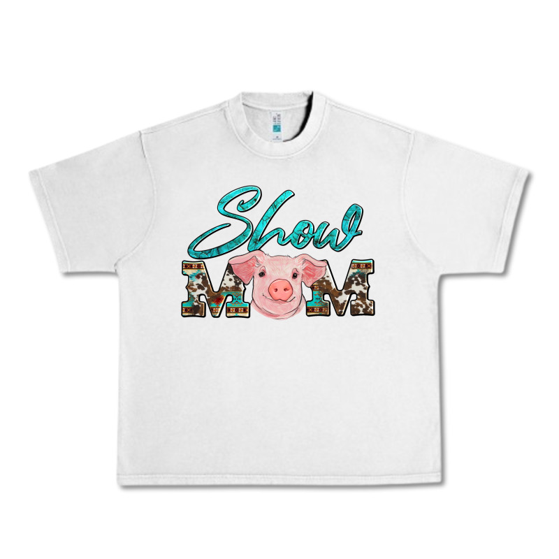 Show Mom Pig Urban Heavy Tee by Artiststas | Teevron