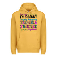 Mustard sorry im cranky im going through my terrible thirties right now Premium Hoodie - texasbilliewilder
