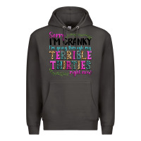 Smoke sorry im cranky im going through my terrible thirties right now Premium Hoodie - texasbilliewilder