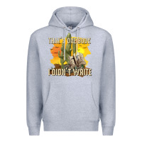 Heather Grey thats one book i didnt write tbw Premium Hoodie - texasbilliewilder