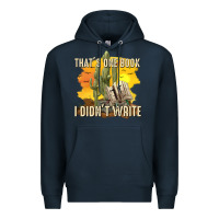 Navy thats one book i didnt write tbw Premium Hoodie - texasbilliewilder