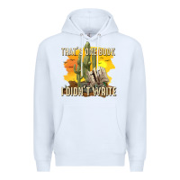 White thats one book i didnt write tbw Premium Hoodie - texasbilliewilder