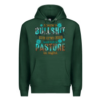 Sports Green theres bullshit everywhere and not a pasture tbw Premium Hoodie - texasbilliewilder