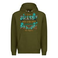 Army Green theres bullshit everywhere and not a pasture tbw Premium Hoodie - texasbilliewilder