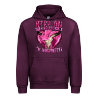 Mauve Wine keep on talking yourself im not pretty western Urban Hoodie - texasbilliewilder