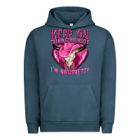 Pigment Midnight Navy keep on talking yourself im not pretty western Urban Hoodie - texasbilliewilder