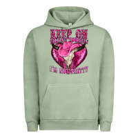 Pigment Oil Green keep on talking yourself im not pretty western Urban Hoodie - texasbilliewilder