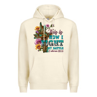 Sandshell this is how i fight my battle tbw Premium Hoodie - texasbilliewilder