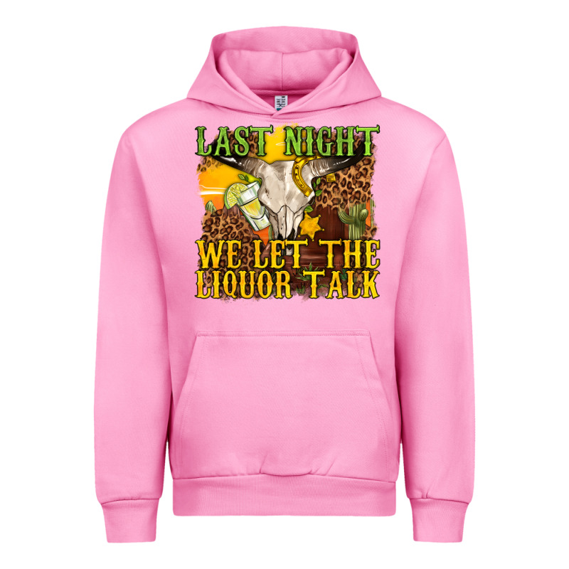 Last Night We Let The Liquor Talk Western Urban Hoodie by texasbilliewilder | Teevron