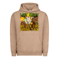 Pigment Burro last night we let the liquor talk western Urban Hoodie - texasbilliewilder