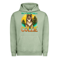 Pigment Oil Green life is better with a collie Urban Hoodie - texasbilliewilder