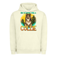 Pigment Pistachio life is better with a collie Urban Hoodie - texasbilliewilder
