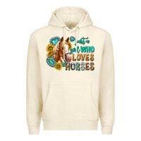 Sandshell western just a girl who loves horses Premium Hoodie - texasbilliewilder