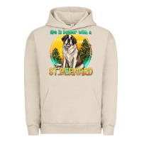 Pigment French Oak life is better with a st.bernard Urban Hoodie - texasbilliewilder