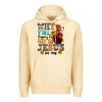 Pina Colada why yall trying to test the jesus in me Premium Hoodie - texasbilliewilder