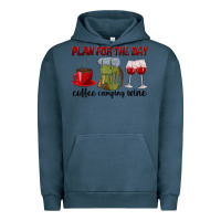 Pigment Midnight Navy Plan for the day coffee camping wine Urban Hoodie - texasbilliewilder