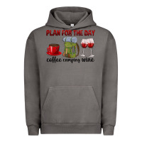 Pigment Tornado Plan for the day coffee camping wine Urban Hoodie - texasbilliewilder