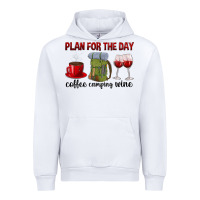 White Plan for the day coffee camping wine Urban Hoodie - texasbilliewilder