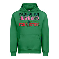 Emerald Raising my husband is exhausting Urban Hoodie - texasbilliewilder