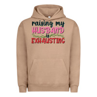 Pigment Burro Raising my husband is exhausting Urban Hoodie - texasbilliewilder
