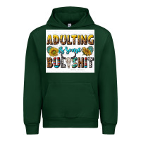 Forest Green adulting is some bullshit Urban Hoodie - texasbilliewilder