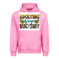 Fuchsia Pink adulting is some bullshit Urban Hoodie - texasbilliewilder