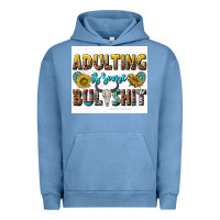 Pigment Pebble Blue adulting is some bullshit Urban Hoodie - texasbilliewilder