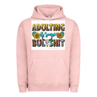 Pigment Salmon adulting is some bullshit Urban Hoodie - texasbilliewilder