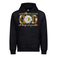 Black With God all things are possible with daisy Urban Hoodie - texasbilliewilder