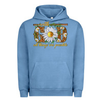 Pigment Pebble Blue With God all things are possible with daisy Urban Hoodie - texasbilliewilder