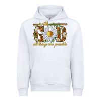 White With God all things are possible with daisy Urban Hoodie - texasbilliewilder