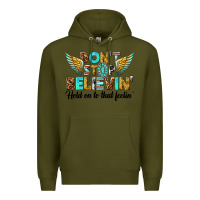 Army Green dont stop believing Premium Hoodie - texasbilliewilder