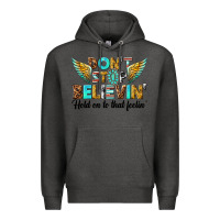 Charcoal Heather dont stop believing Premium Hoodie - texasbilliewilder