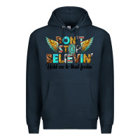 Navy dont stop believing Premium Hoodie - texasbilliewilder