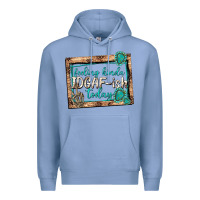 Colony Blue feeling kinda idgafish today Premium Hoodie - texasbilliewilder