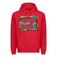 Red feeling kinda idgafish today Premium Hoodie - texasbilliewilder