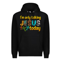 Black im only talking jesus today Premium Hoodie - texasbilliewilder